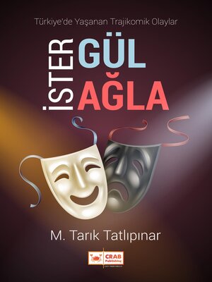 cover image of İster Gül İster Ağla
